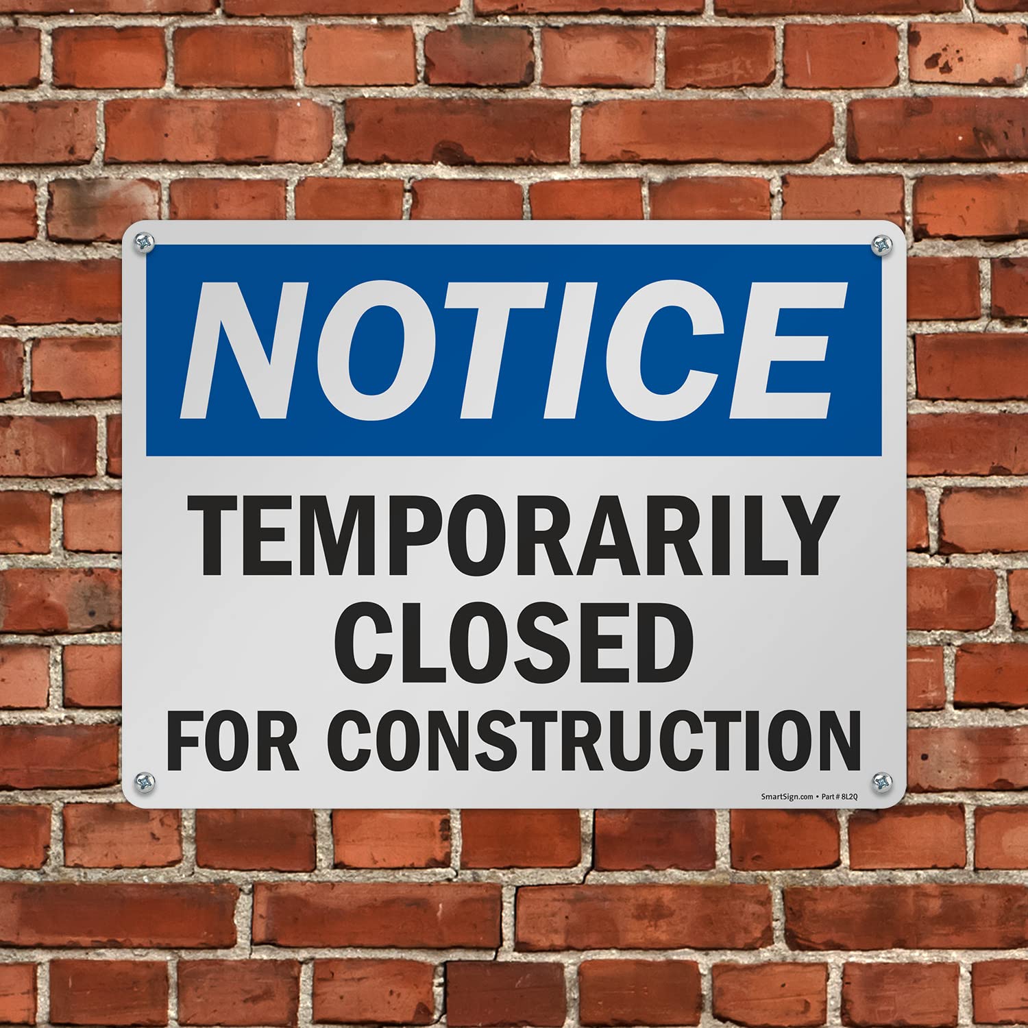 SmartSign 18 x 24 inch “Notice - Temporarily Closed for Construction” OSHA Metal Sign, 80 mil Laminated Rustproof Aluminum, Blue, Black and White