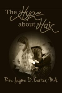 the hype about hair (holiness helps book 1)