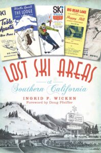 lost ski areas of southern california