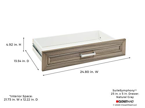 ClosetMaid SuiteSymphony Wood, Add On Accessory Shaker Style, For Storage, Closet, Clothes, x 5” Size for 25 in. Units, Natural Gray/Satin Nickel, 25" X 5" Drawer