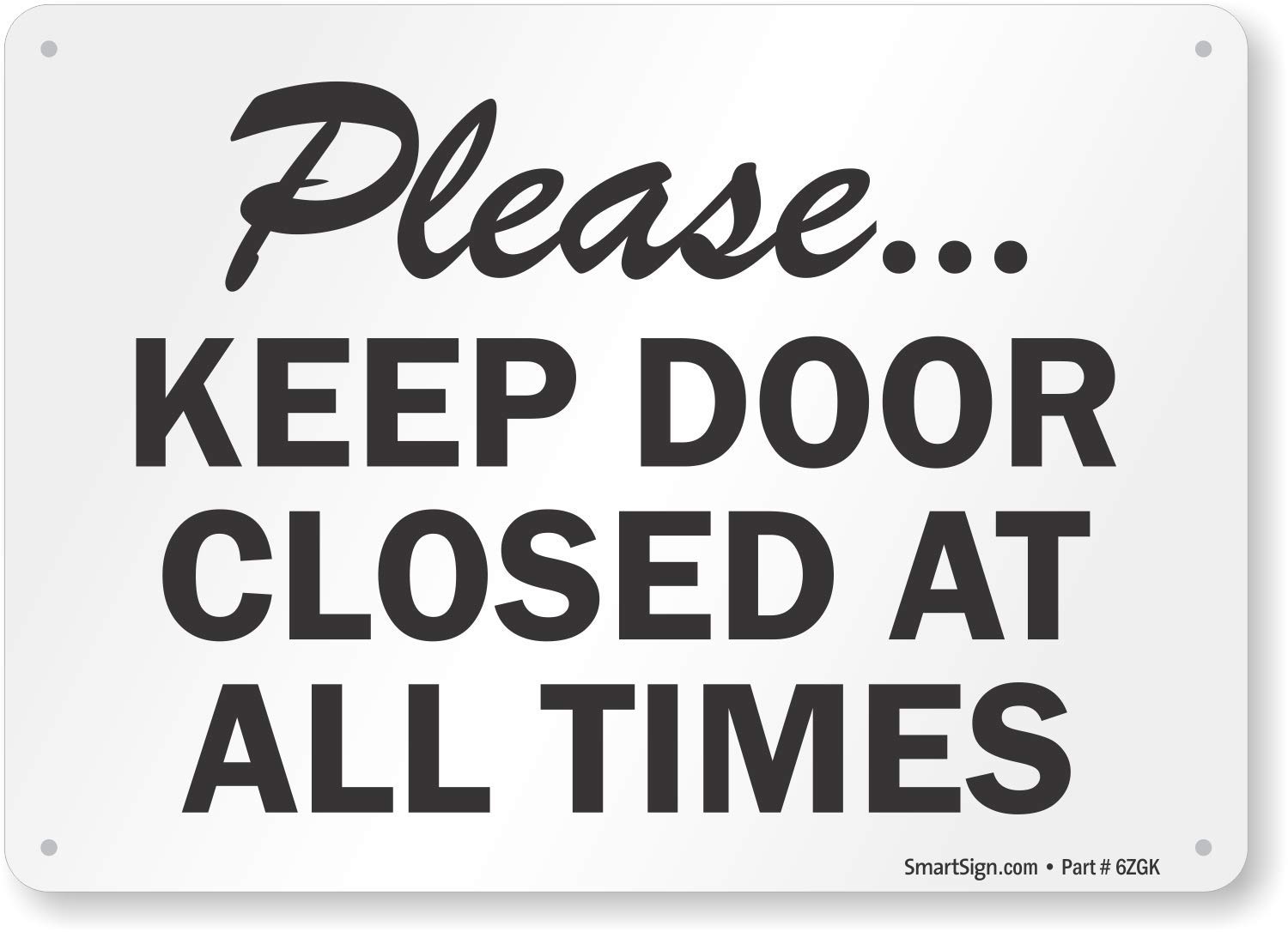 SmartSign "Please Keep Door Closed At All Times" Sign | 10" x 14" Plastic