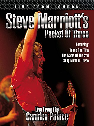 Steve Marriott's Packet Of Three - Live From London