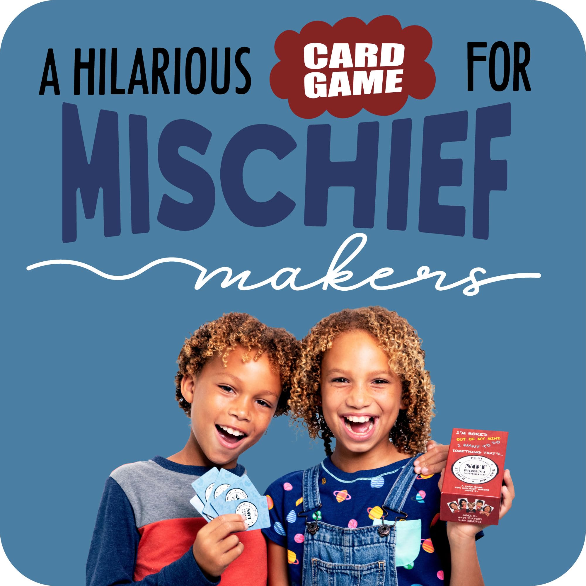 Not Parent Approved - The Hilarious Family Game Night Card Game for Kids, Teens & Tweens, The Perfect Funny Christmas & Birthday Gift for Boys & Girls