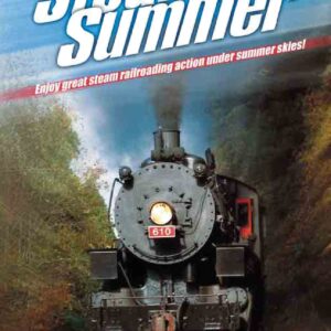 Steam in the Summer