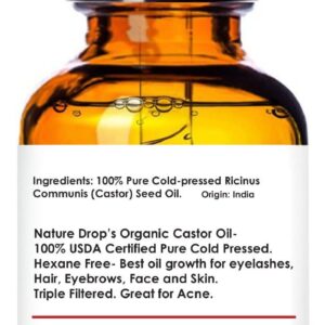 Nature Drop Organic Castor Oil,1 oz - 100% USDA Certified Pure Cold Pressed Hexane free - Best oil Growth For Eyelashes, Hair, Eyebrows, Face and Skin, Triple Filtered, Great for Acne