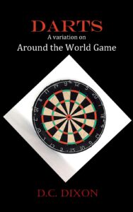 darts: a variation on around the world game: darts