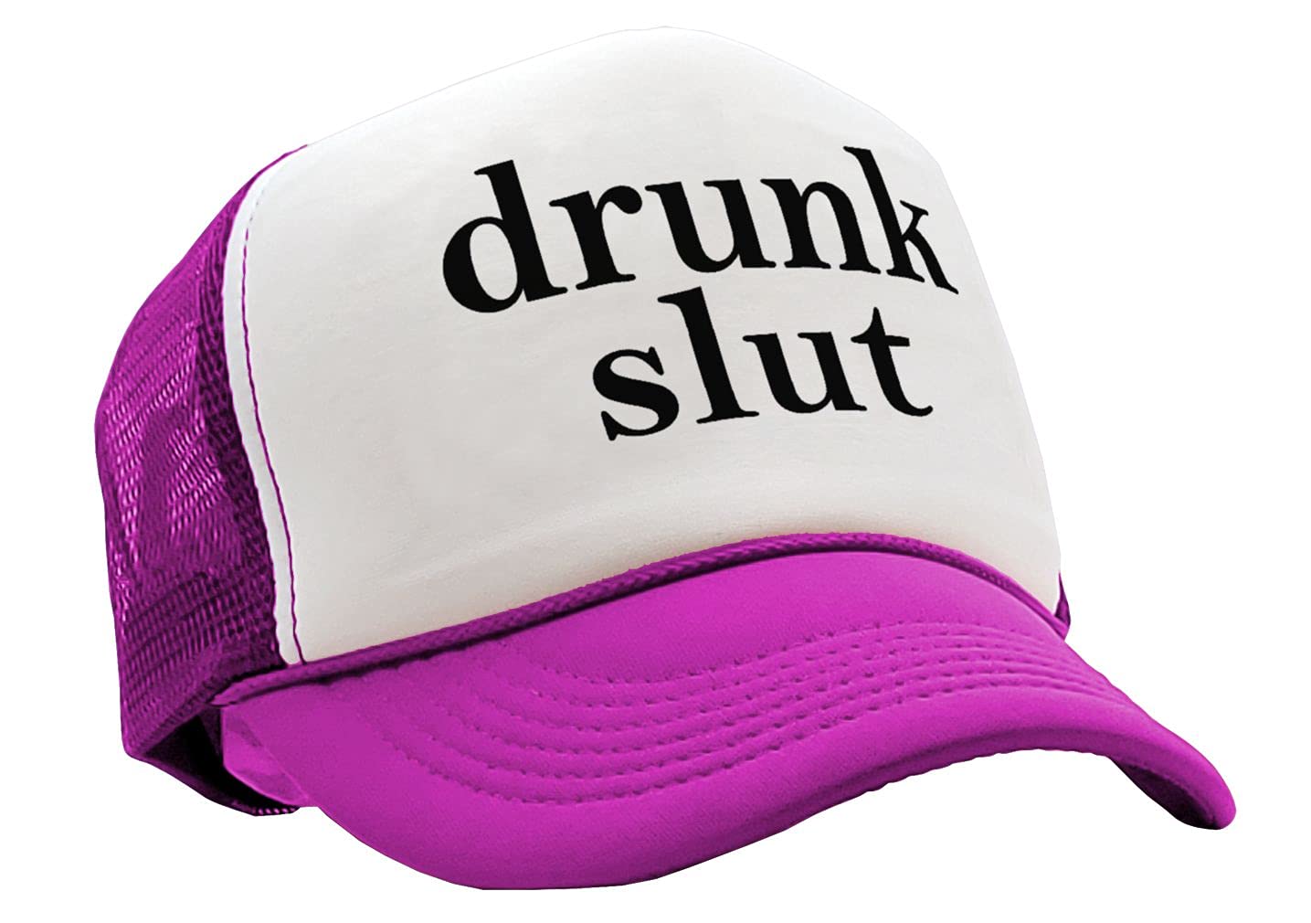 Drunk Slut - Party frat College Beer Drink - Vintage Retro Style Trucker Cap Hat (Neon Pink)