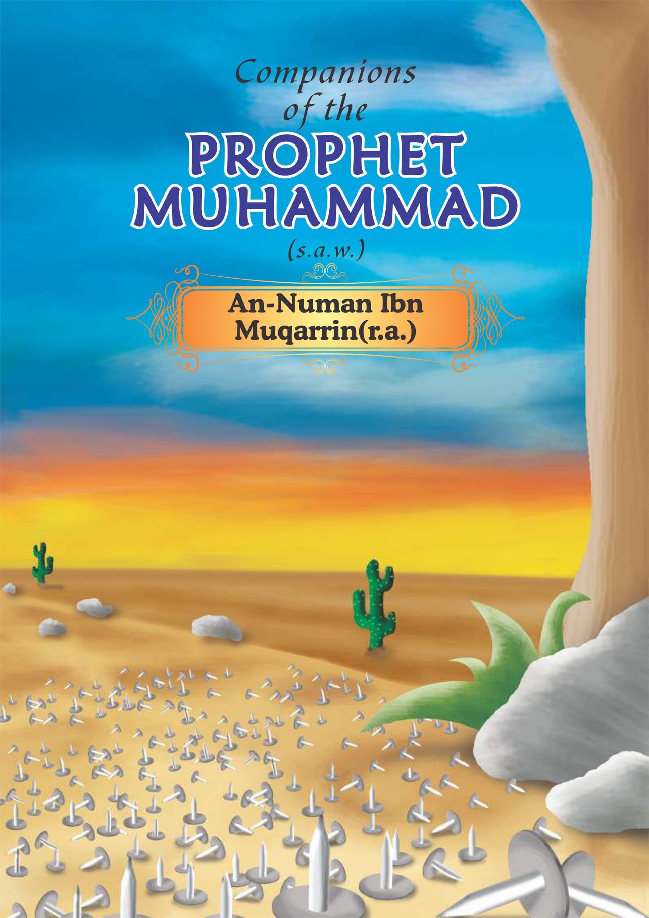 An-Numan Ibn Muqarrin(r.a.) (Companions of the Prophet Muhammad Book 20)