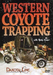 dakotaline dvd-andy weiser- western coyote trapping with andy weiser