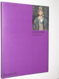 cezanne (colour library) by catherine dean (1994-08-18)