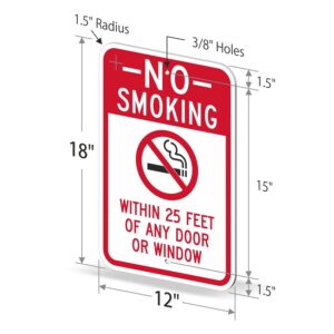 SmartSign 18 x 12 inch “No Smoking - Within 25 Feet of Any Door Or Window” Metal Sign, 63 mil Laminated Rustproof Aluminum, Red, Black and White