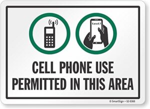 smartsign "cell phone use permitted in this area" sign | 10" x 14" plastic