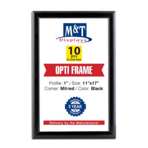 m&t displays opti snap poster frame 11x17 inch black 1" aluminum profile front loading wall mounting photo picture document certificate sign holder mitered corner anti glare cover (10 pack)