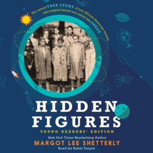 hidden figures young readers' edition