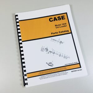 case 1830 uni loader parts manual catalog skid steer assembly exploded views