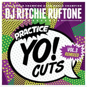 dj ritchie ruftone - practice yo! cuts vol 3 remixed - 7" vinyl