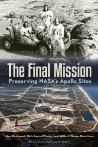 the final mission: preserving nasa's apollo sites