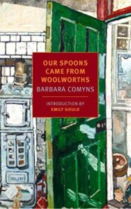 our spoons came from woolworths by barbara comyns (2015-11-10)