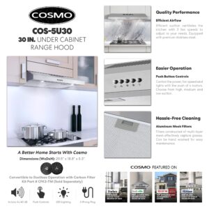 COSMO 5U30 30 in. Under Cabinet Range Hood with Ducted/Ductless Convertible (Kit Not Included), Slim Kitchen Over Stove Vent, 3 Speed Exhaust Fan, Reusable Filter, LED Lights in Stainless Steel