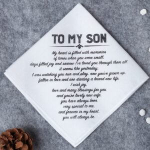 Wedding Handkerchief to My Son Gift from Mom or Dad, White Handkerchiefs from Parents in Wedding Keepsake For Perfect Moments