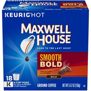 maxwell house smooth bold, k-cup pods coffee, 18 count