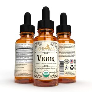 Vigor - Organic Circulation Complex - Khroma Herbal Products - Absolutely The Most Effective Circulatory Support You'll Ever Take - 2 oz Liquid - 30 Servings