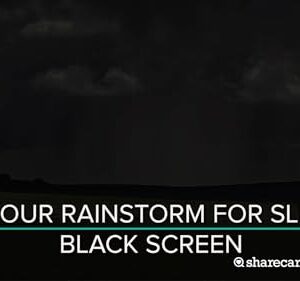 9 Hour Rainstorm for Sleep black screen