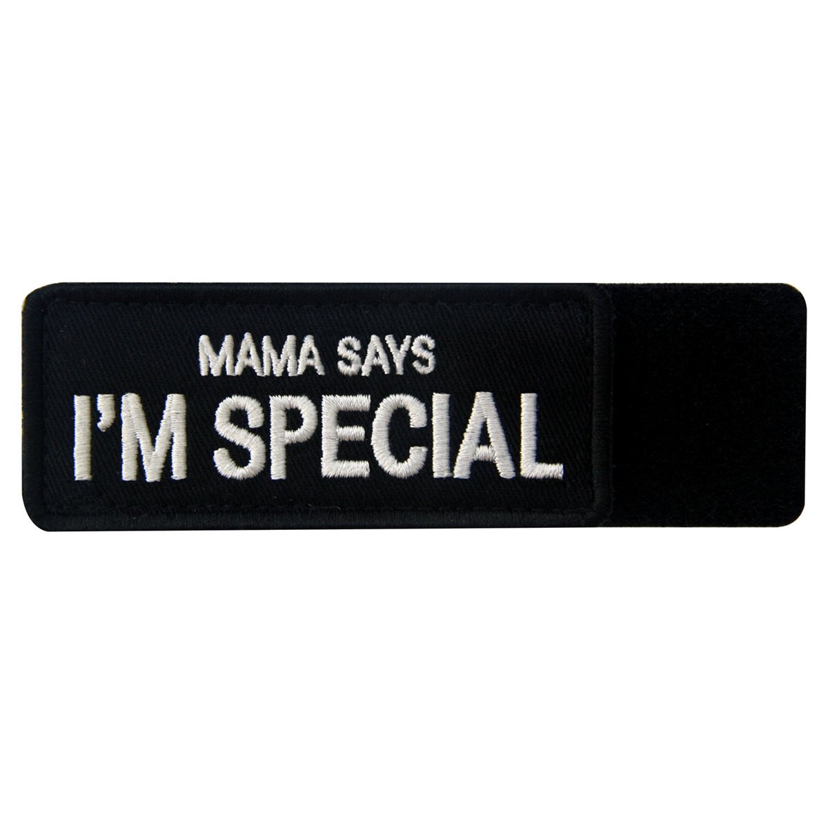 Mama Says I'm Special Tactical Morale Emblem Embroidered Fastener Hook & Loop Patch