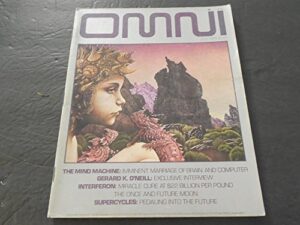 omni july 1979, mind machine, gerard o'neill, supercycles