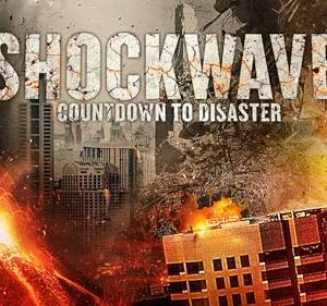 Shockwave: Countdown to Disaster