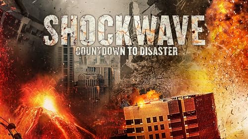 Shockwave: Countdown to Disaster