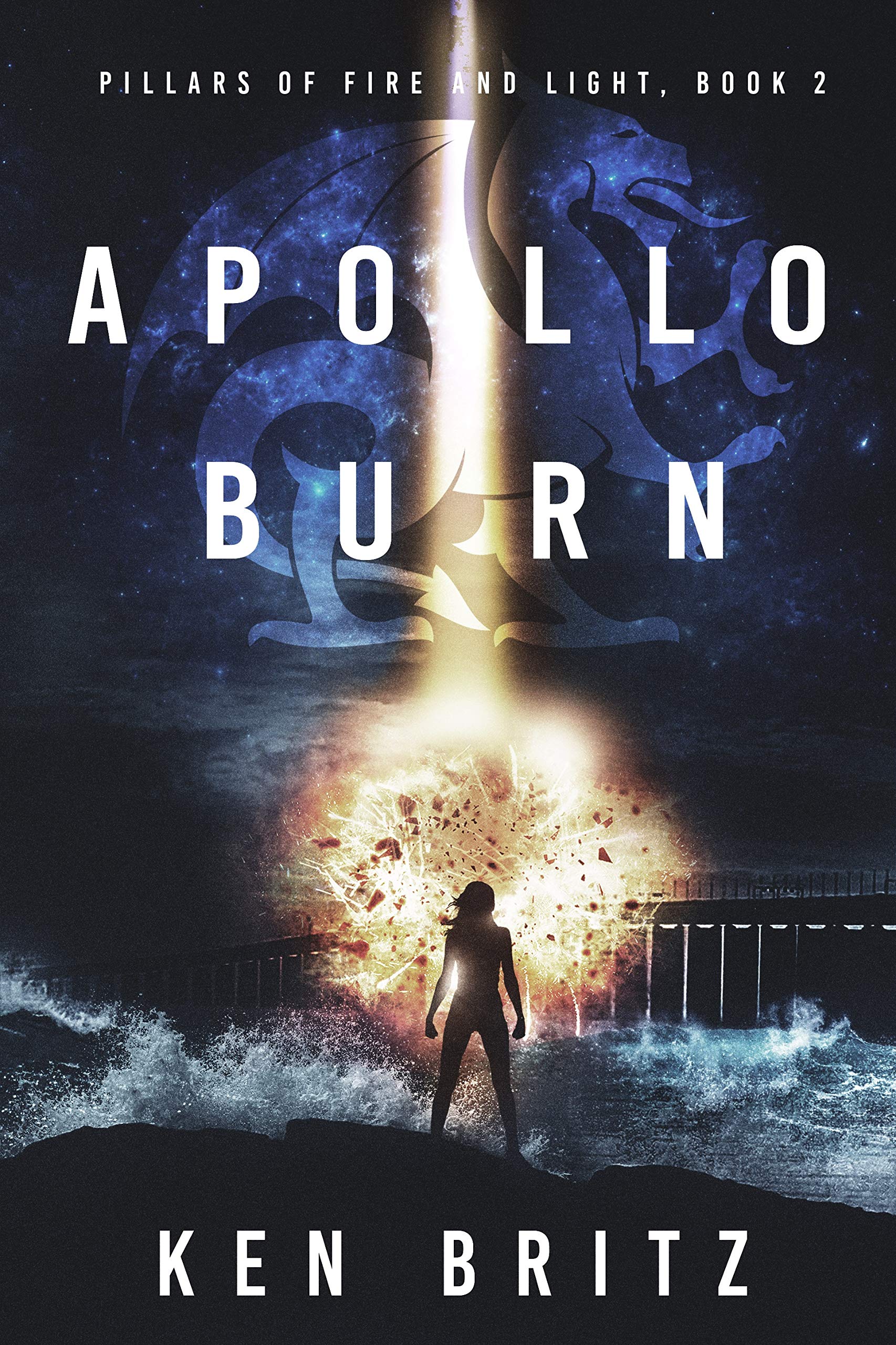 Apollo Burn (Pillars of Fire and Light Sci-Fi Book 2)