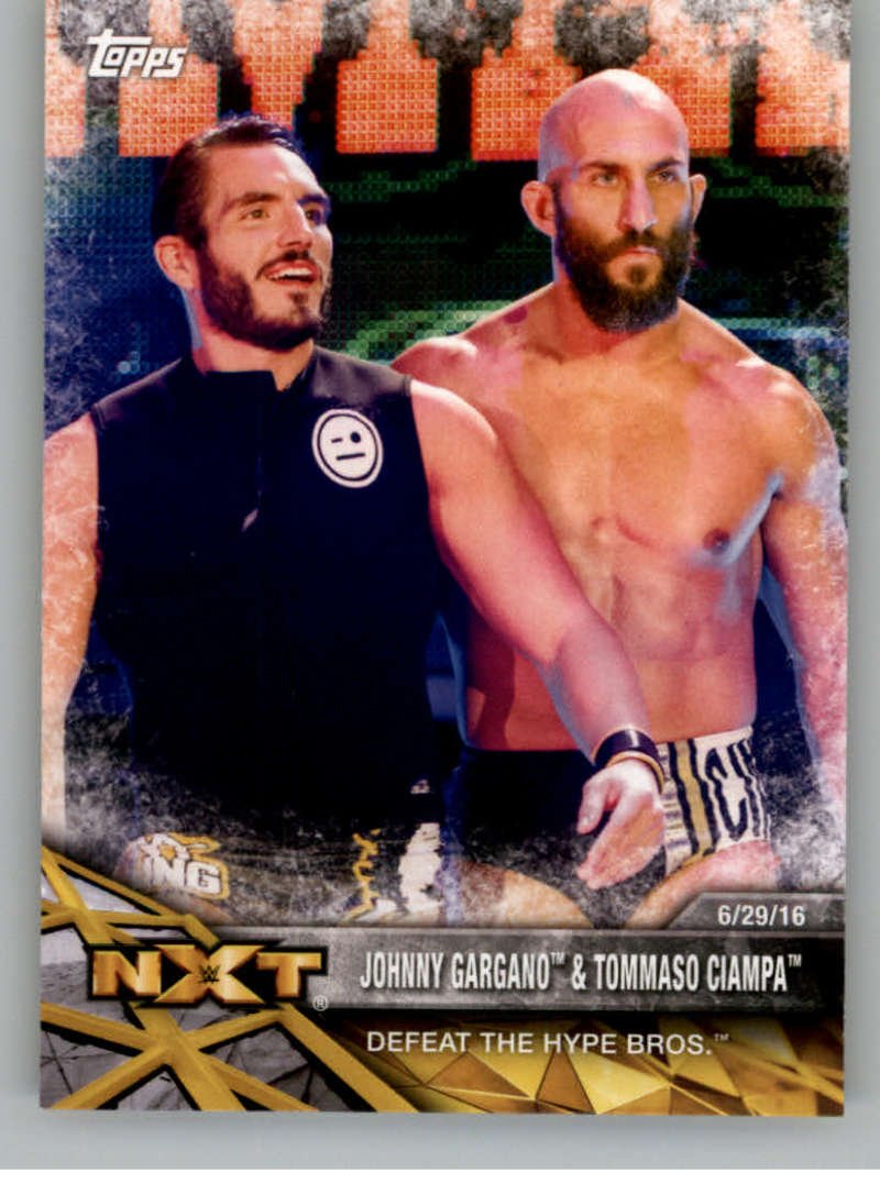 2017 Topps NXT Matches and Moments #46 Johnny Gargano/Tommaso Ciampa Defeat The Hype Bros.