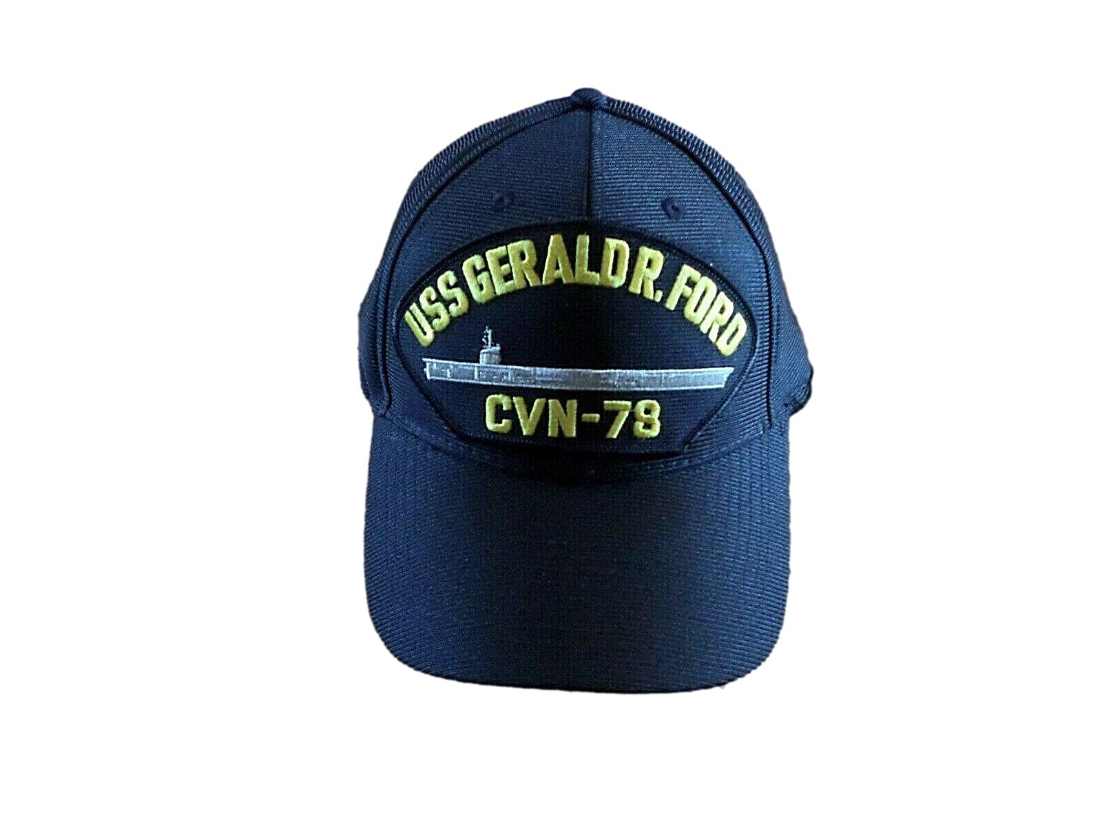 USS GERALD R FORD CVN-78 NAVY SHIP HAT U.S MILITARY OFFICIAL BALL CAP U.S MADE