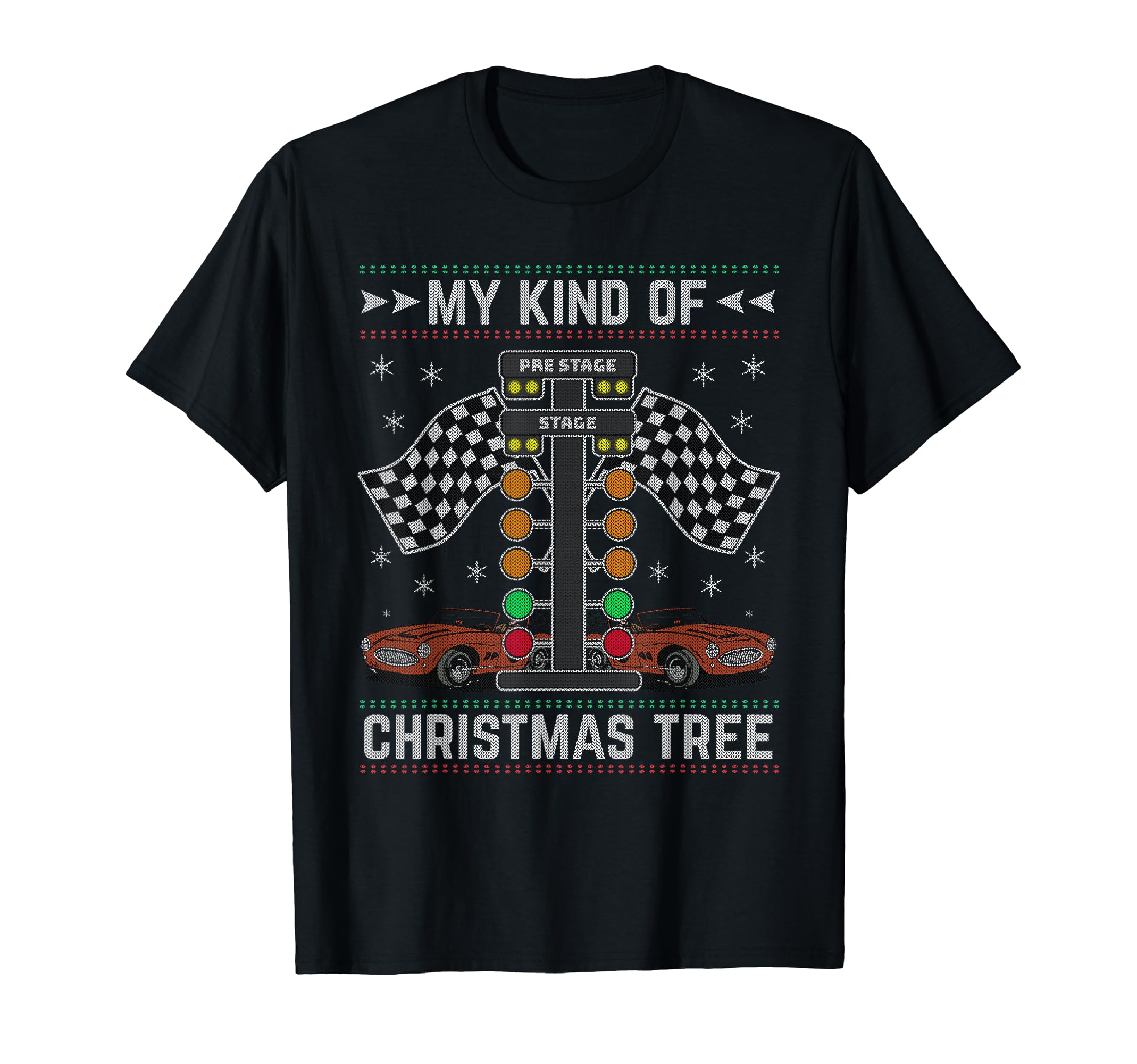 My Kind Of Christmas Tree Drag Racing Ugly Christmas T-Shirt