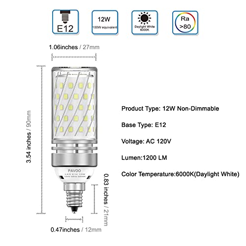 PAVOO E12 LED Light Bulbs, 12W LED Candelabra Bulbs 100 Watt Equivalent, 1200LM, 6000K Daylight White Ceiling Fan Light Bulbs,Pack of 4