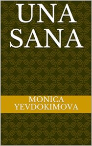 una sana (italian edition)