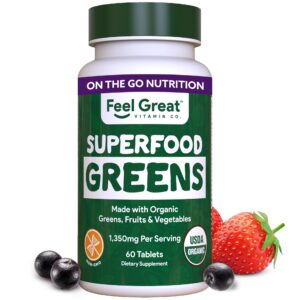 Feel Great Vitamins Super Greens Tablets | Organic Greens, Fruits and Veggies Supplement | Fruit and Veggie Supplement with Kale, Spinach Extract, Green Onion, and More, 60 Tablets