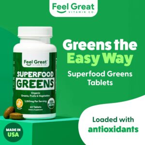 Feel Great Vitamins Super Greens Tablets | Organic Greens, Fruits and Veggies Supplement | Fruit and Veggie Supplement with Kale, Spinach Extract, Green Onion, and More, 60 Tablets