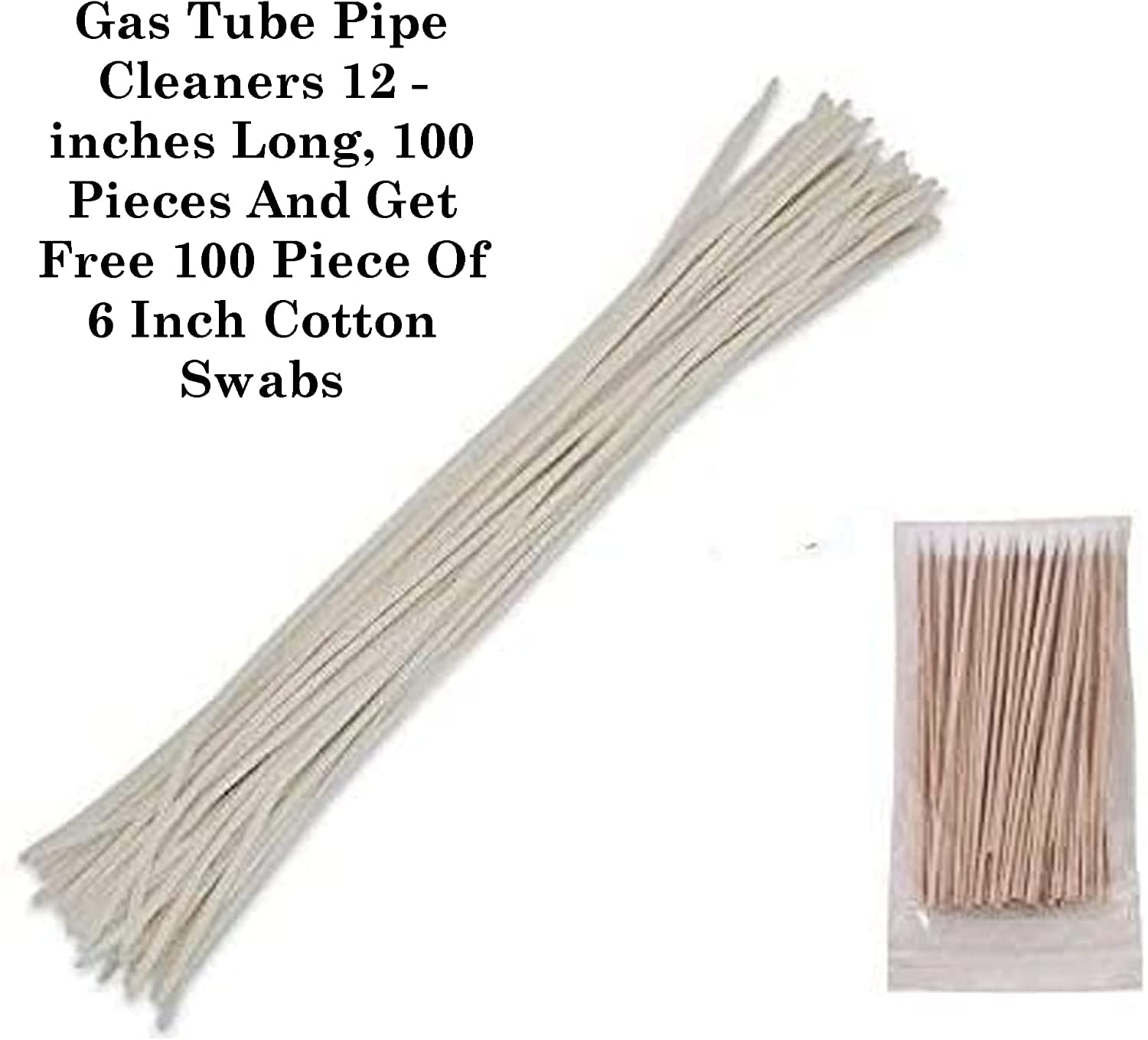 Gas Tube Pipe Cleaners 12 -inches Long, 100 Pieces and Get Free 100 Piece of 6 Inch Cotton Swabs