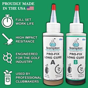 Brampton PRO-FIX Long Cure Golf Epoxy - Full Set Work Life - Extra Strength - Golf Epoxy for All Golf Shafts, Golf Heads, Drivers, Putters, and Irons - Engineered for The Golf Industry (8 oz Kit)