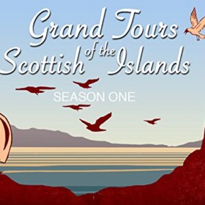 Grand Tours of the Scottish Islands