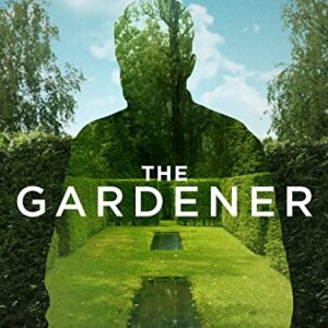 The Gardener