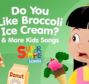 Do You Like Broccoli Ice Cream? & More Kids Songs - Super Simple Songs