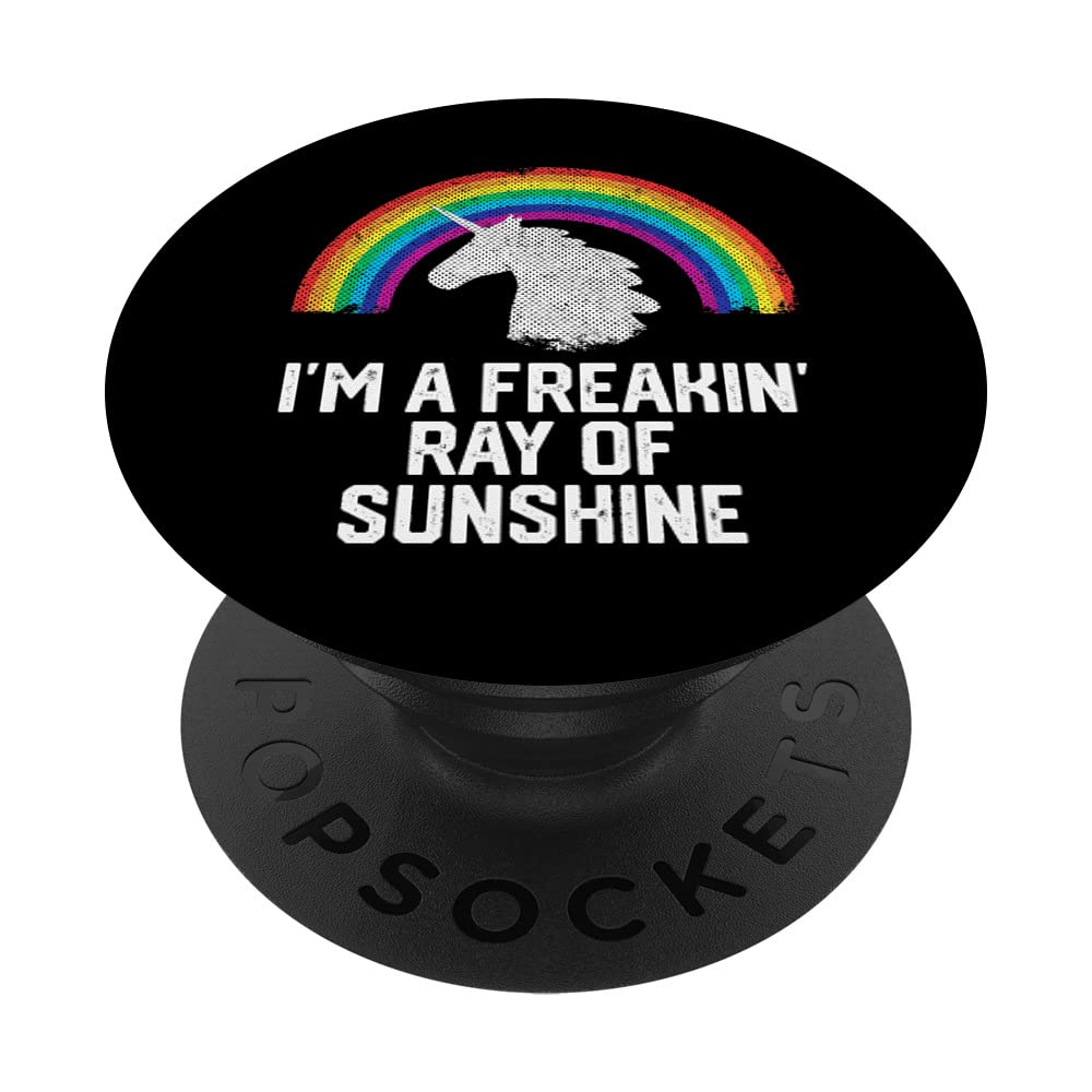 I'M A FREAKIN' RAY OF SUNSHINE Funny Rainbow Unicorn Quote PopSockets Standard PopGrip