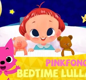 Pinkfong! Bedtime Lullabies