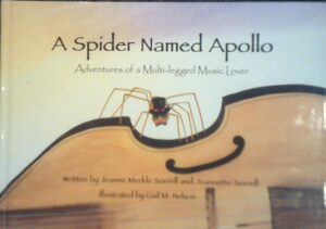 a spider named apollo: adventures of a multi-legged music lover