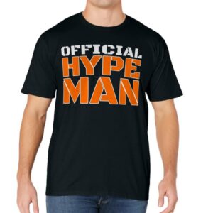 Official Hype Man Super Fan T-Shirt