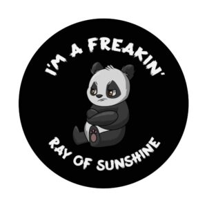 Funny Panda Sarcasm Quote I'm A Freakin Ray of Sunshine PopSockets Swappable PopGrip