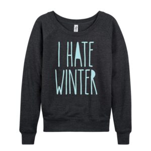 instant message - i hate winter - ladies lightweight french terry pullover - size 2 x-large heather charcoal